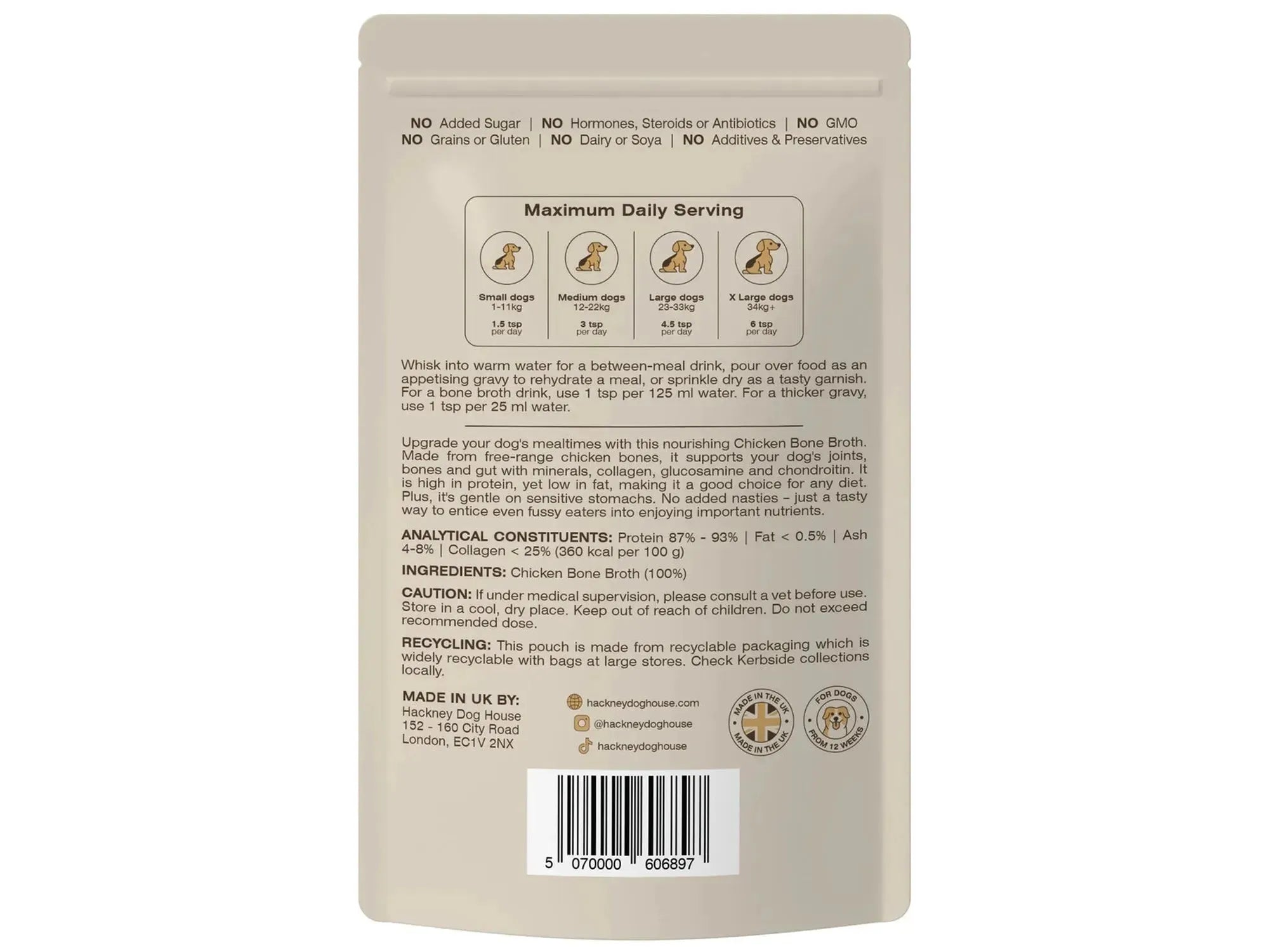 White pouch of Hackney Dog House Chicken Bone Broth for dogs, with dosage and ingredient details.