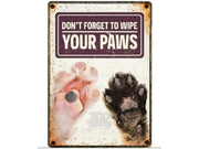 Metallskilt Don't Forget to Wipe Your Paws 21×14,8cm