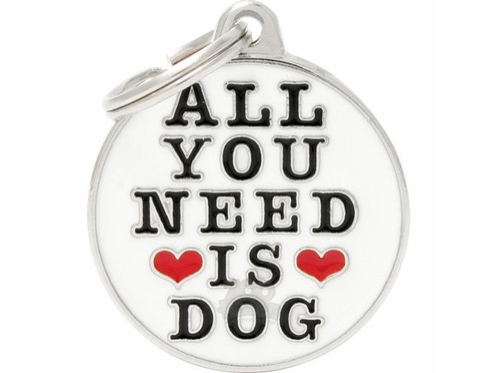 MyFamily Charms All You Need Is Dog ID-brikke til hund og katt – graverbar navnebrikke