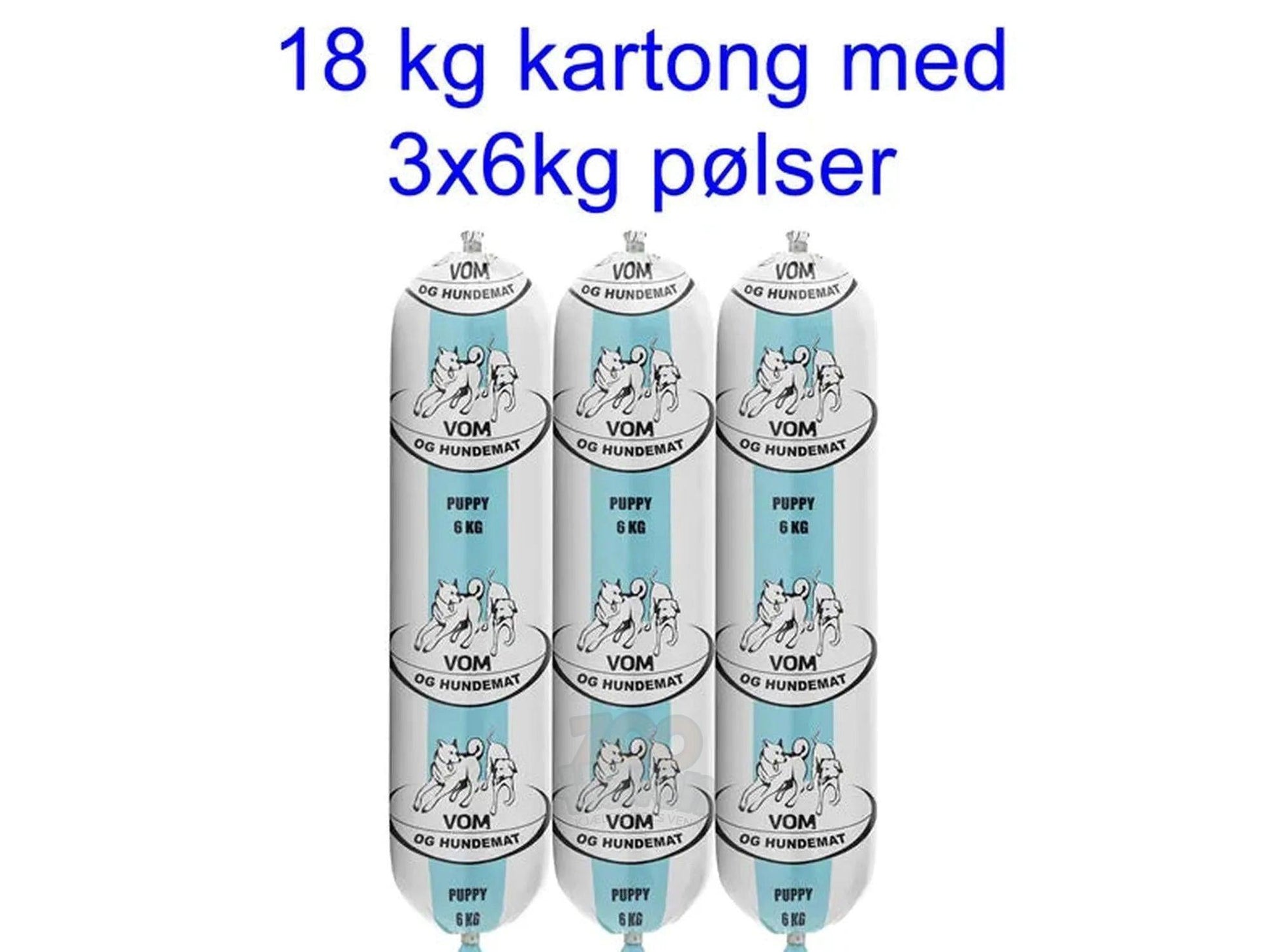 Tre hvite 6 kg pølser med VOM Puppy hundemat, med blått design og valpemotiv.